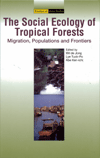 The Social Ecology of Tropical Forests