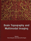 Brain Topography and Multimodal Imaging