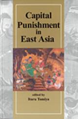 Capital Punishment in East Asia