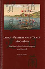 Japan Netherlands Trade, 1600-1800