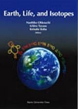 Earth, Life, and  Isotopes