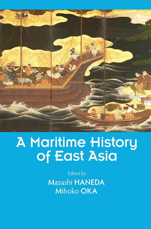 A Maritime History of East Asia