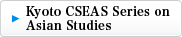 Kyoto CSEAS Series on Asian Studies